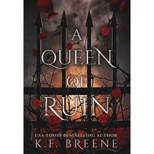 A Queen of Ruin -- K. F. Breene